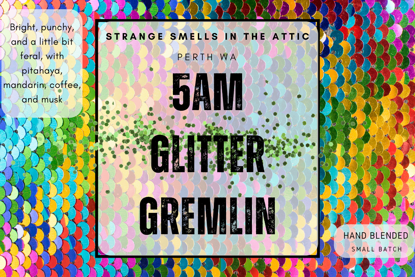 5am Glitter Gremlin