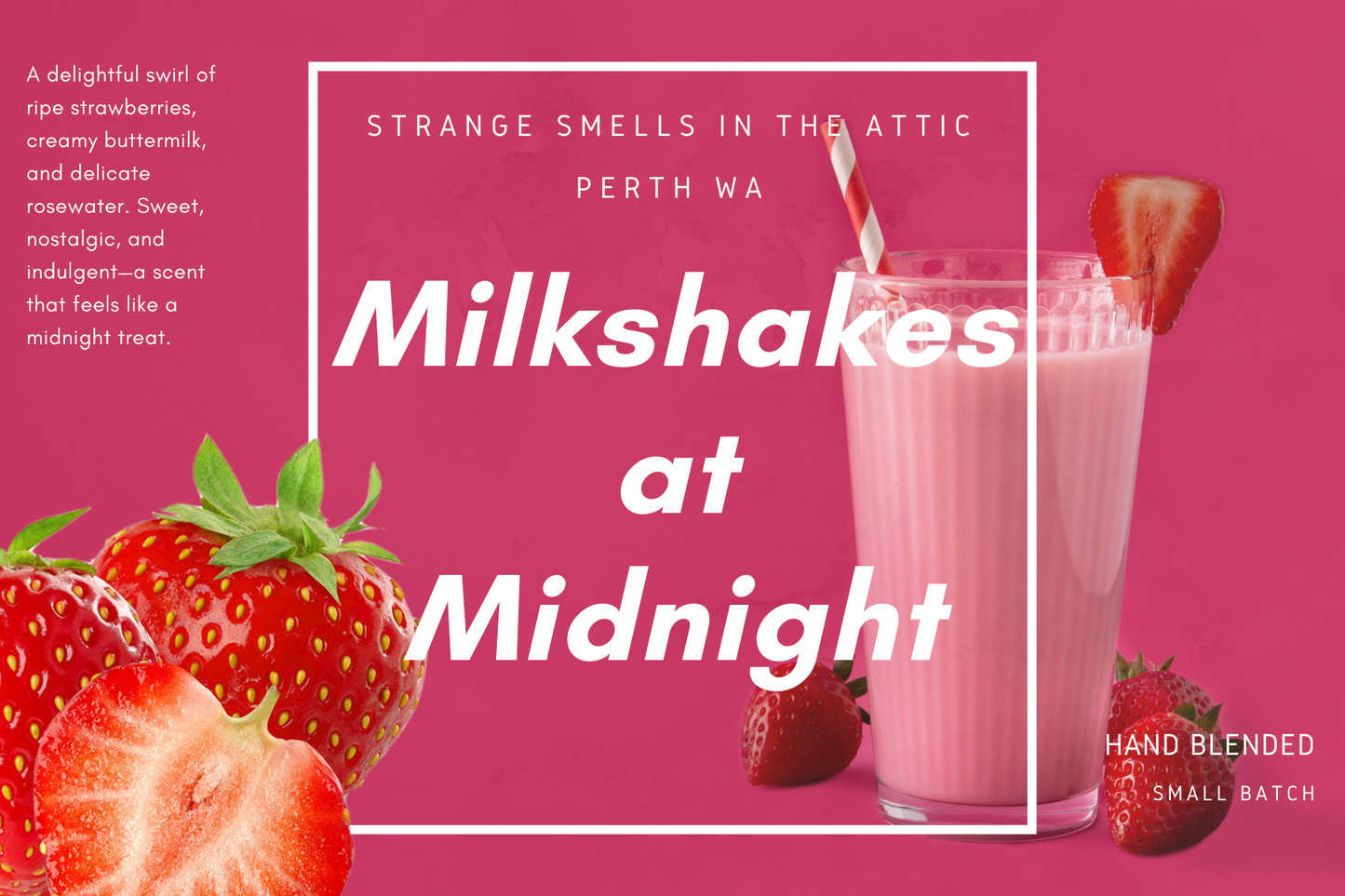 Milkshakes at Midnight