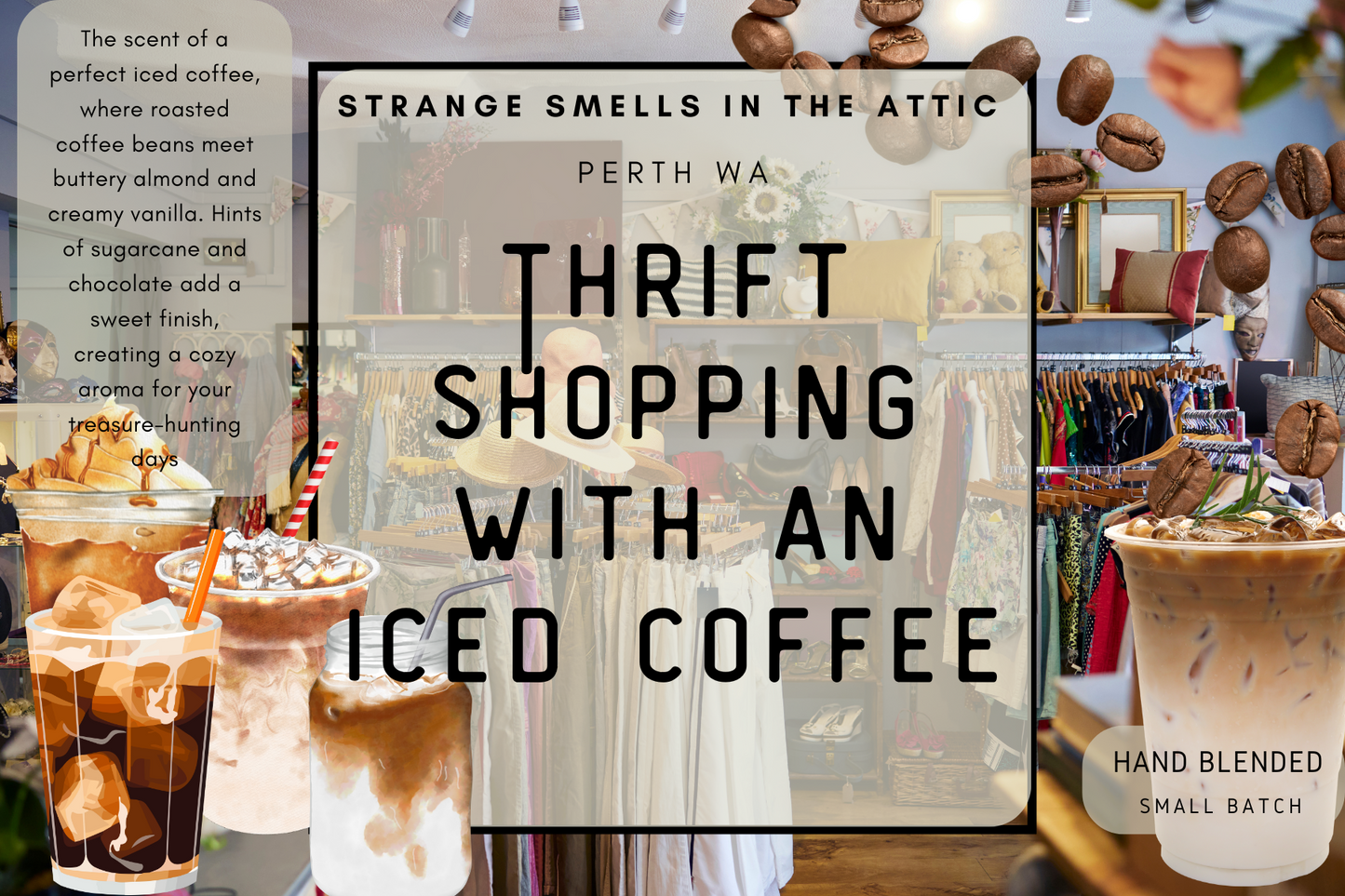 Thrift shopping with an iced coffee