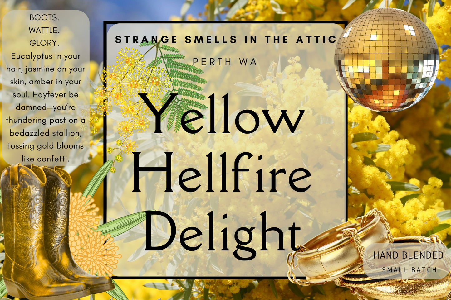 Yellow Hellfire Delight