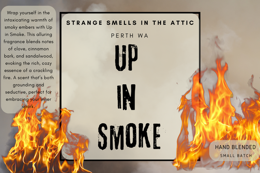 Up in Smoke