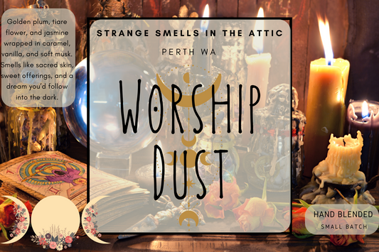 Worship Dust